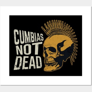 Cumbia's Not Dead - Punk design Posters and Art